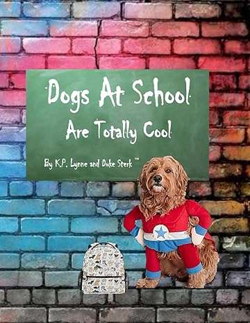 dogs at school are totally cool