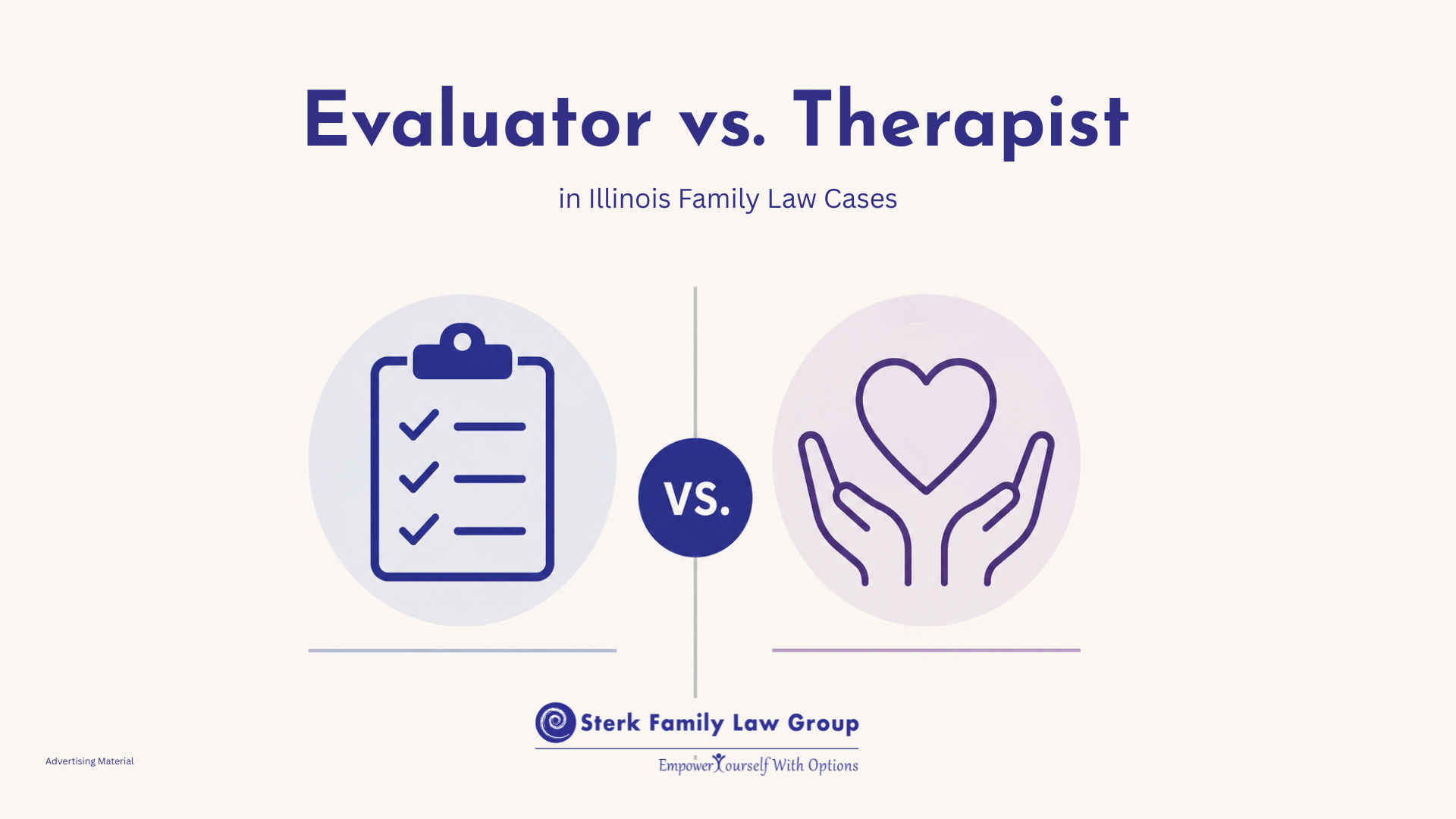 Evaluator vs. Therapist in Illinois Family Law Cases